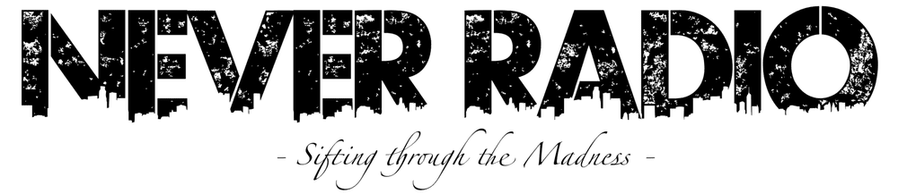 Never Radio | The New Music Blog. Stream & Download quality tunes.